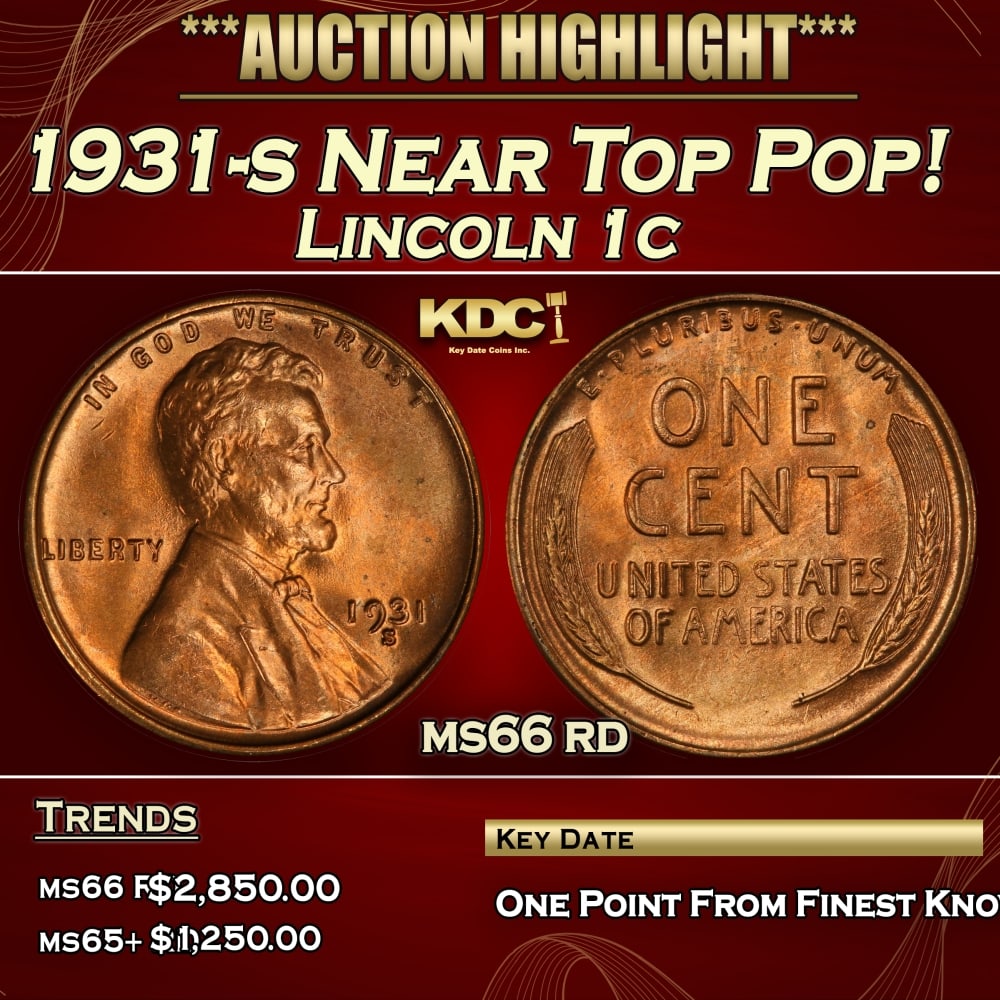 1931-s Lincoln Cent Near Top Pop! 1c ms66 rd SEGS: 1931-s Near Top Pop! Lincoln Cent 1c ms66 rd SEGS. Incredibly scarce, Semi Key date. 0