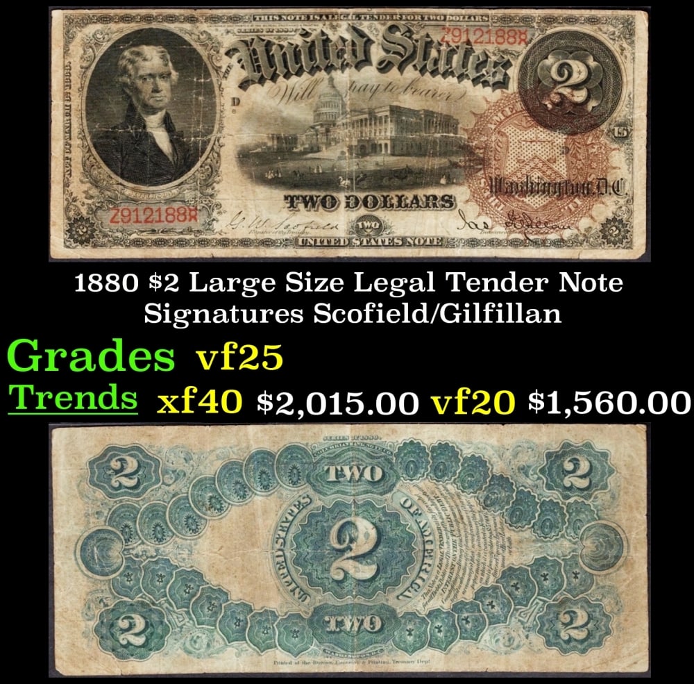 1880 Scofield/Gilfillan $2 Large Size Legal Tender Note Grades vf+: 1880 Scofield/Gilfillan $2 Large Size Legal Tender Note Grades vf+.