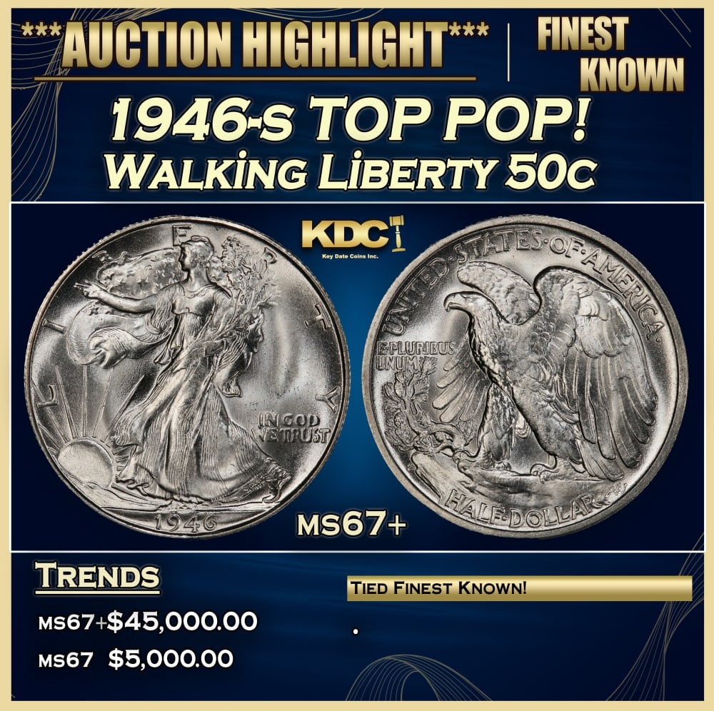 1946-s Walking Liberty Half Dollar TOP POP! 50c ms67+ SEGS: 1946-s TOP POP! Walking Liberty Half Dollar 50c ms67+ SEGS.