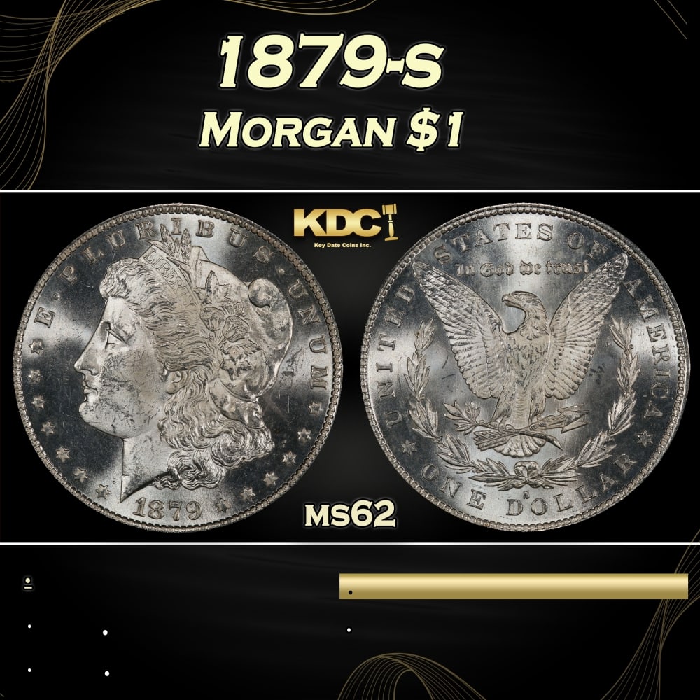 1879-s Morgan Dollar $1 Grades ms62: 1879-s Morgan Dollar $1 Grades ms62. 0