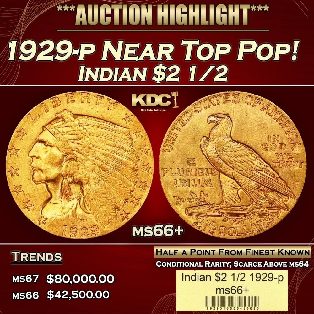 1929-p Gold Indian Quarter Eagle Near Top Pop! $2 1/2 ms66+ USCG: 1929-p Near Top Pop! Gold Indian Quarter Eagle $2 1/2 ms66+ USCG. Per David Akers Of PCGS "This is an unusual issue in that it is easy to find in MS-63 or lower condition but surprisingly difficult to