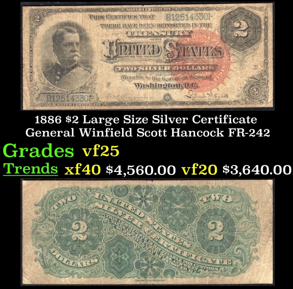 1886 Rosecrans/Hyatt FR-242 $2 Large Size Silver Certificate Grades vf+: 1886 Rosecrans/Hyatt FR-242 $2 Large Size Silver Certificate Grades vf+.