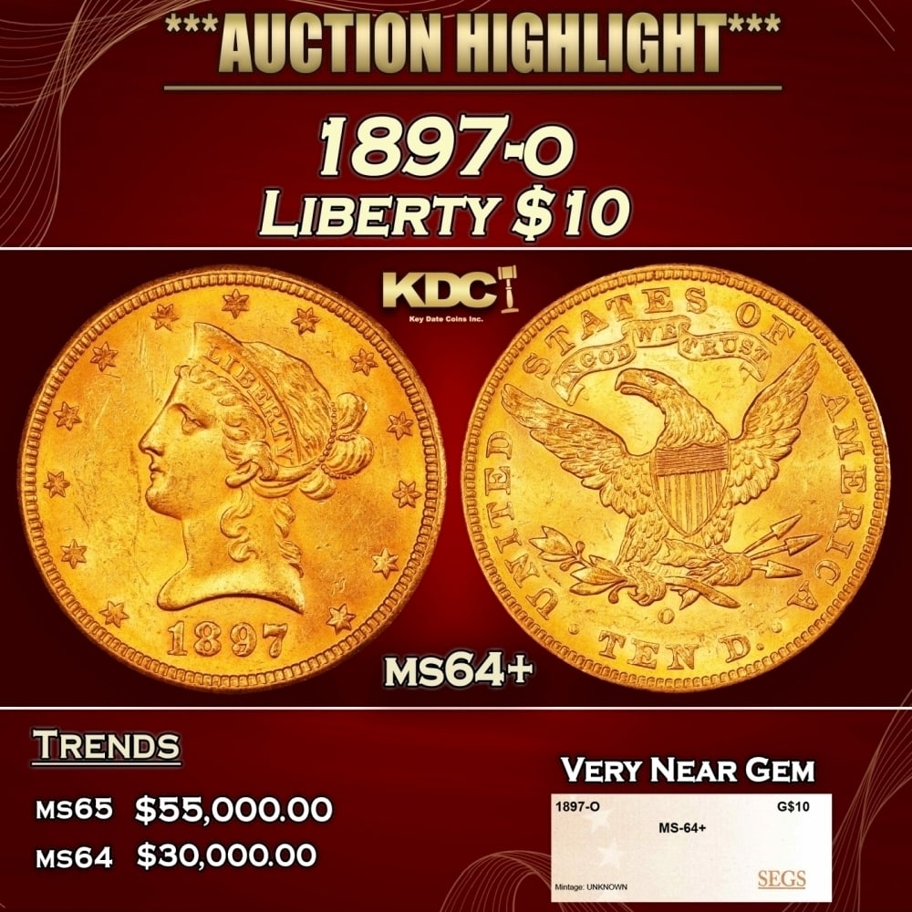 1897-o Gold Liberty Eagle $10 ms64+ SEGS: 1897-o Gold Liberty Eagle $10 ms64+ SEGS. 0