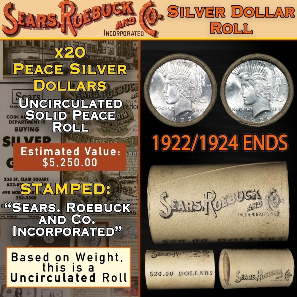 SEARS Silver Peace Dollar $1 Roll UNC 20 Coin 1924/1922 Ends: SEARS Silver Peace Dollar $1 Roll UNC 20 Coin 1924/1922 Ends. Up For Auction is a 16- SEARS Silver Peace Dollar $1 Roll UNC 20 Coin 1924/1922 Ends Roll Weighing 537.9 g Based On this weight this is a 