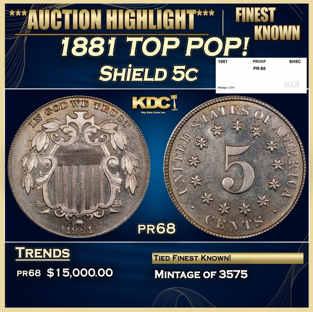 1881 Proof Shield Nickel TOP POP! 5c pr68 SEGS (1 of 4)