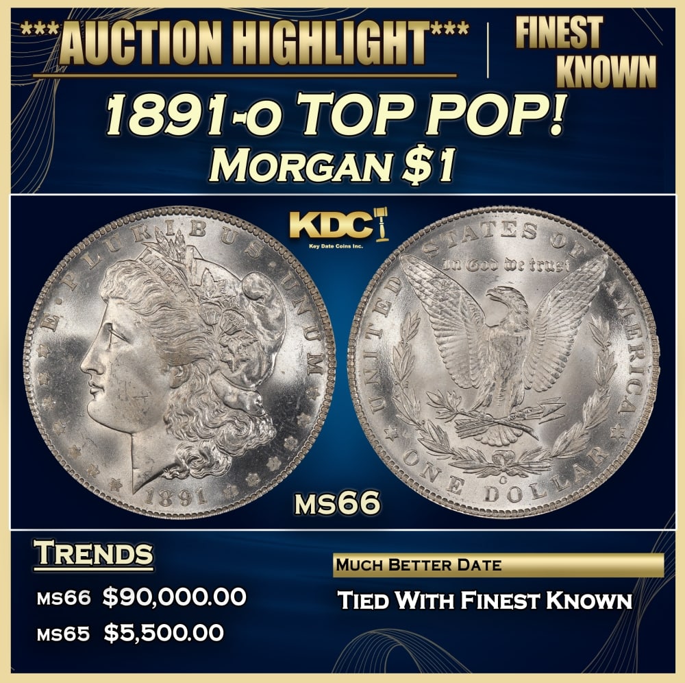 1891-o Morgan Dollar TOP POP! $1 ms66 SEGS: 1891-o TOP POP! Morgan Dollar $1 ms66 SEGS. 0