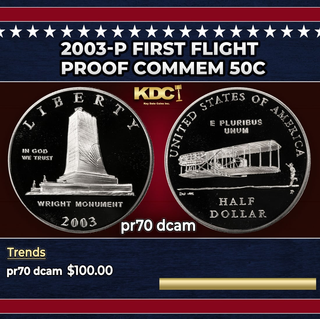 2003-p First Flight Proof Modern Commem Half Dollar 50c pr70 dcam SEGS: 2003-p First Flight Modern Commem Half Dollar 50c pr70 dcam SEGS. Historic precious metal trends is causing increased spot pricing by the day. On auctions with set openings, we are doing our best to h