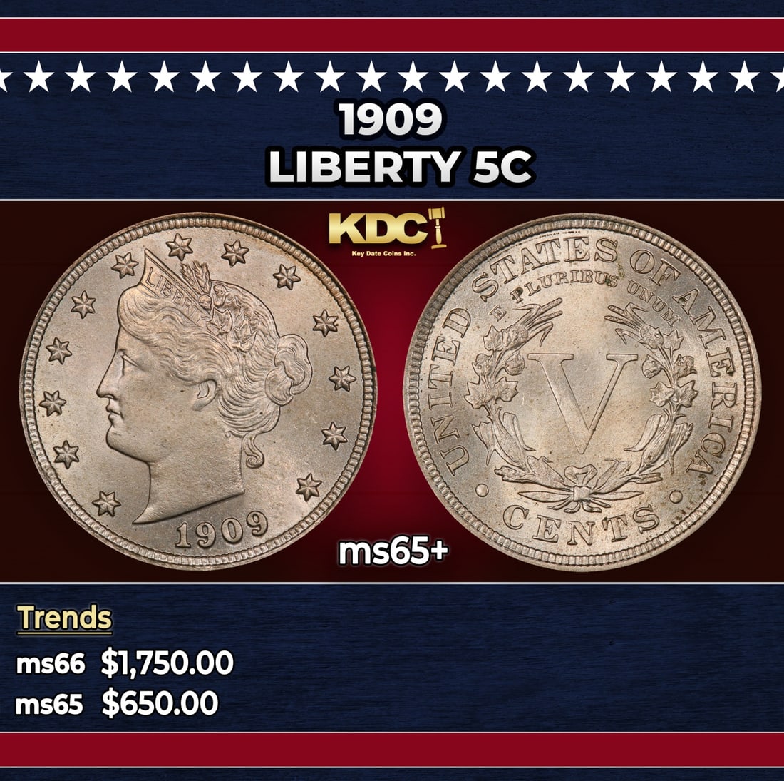 1909 Liberty Nickel 5c ms65+ SEGS: 1909 Liberty Nickel 5c ms65+ SEGS. Historic precious metal trends is causing increased spot pricing by the day. On auctions with set openings, we are doing our best to have items priced at their