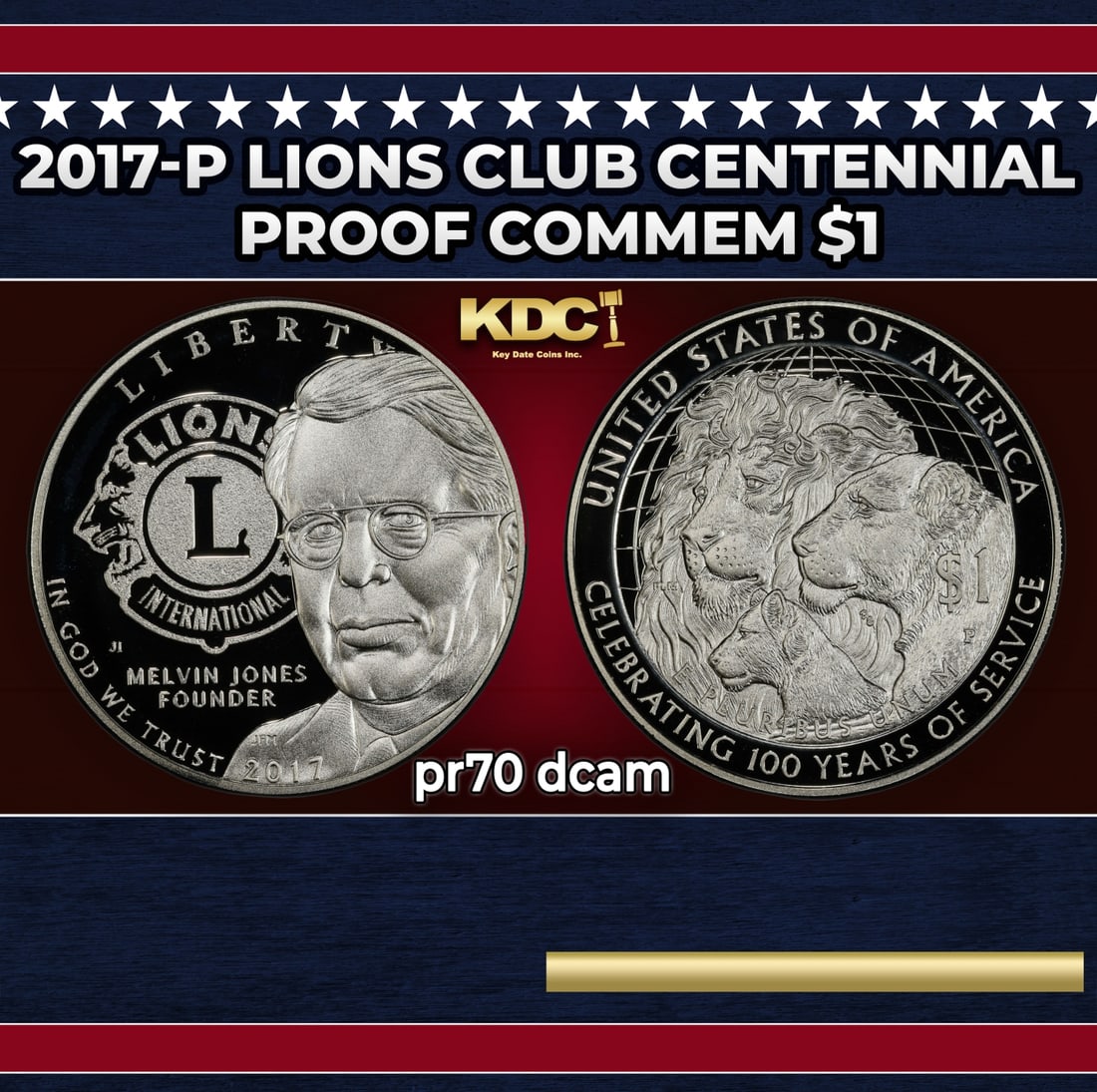 2017-P Lions Club Centennial Proof Modern Commem Dollar $1 pr70 dcam SEGS: 2017-P Lions Club Centennial Modern Commem Dollar $1 pr70 dcam SEGS. Historic precious metal trends is causing increased spot pricing by the day. On auctions with set openings, we are doing our best t
