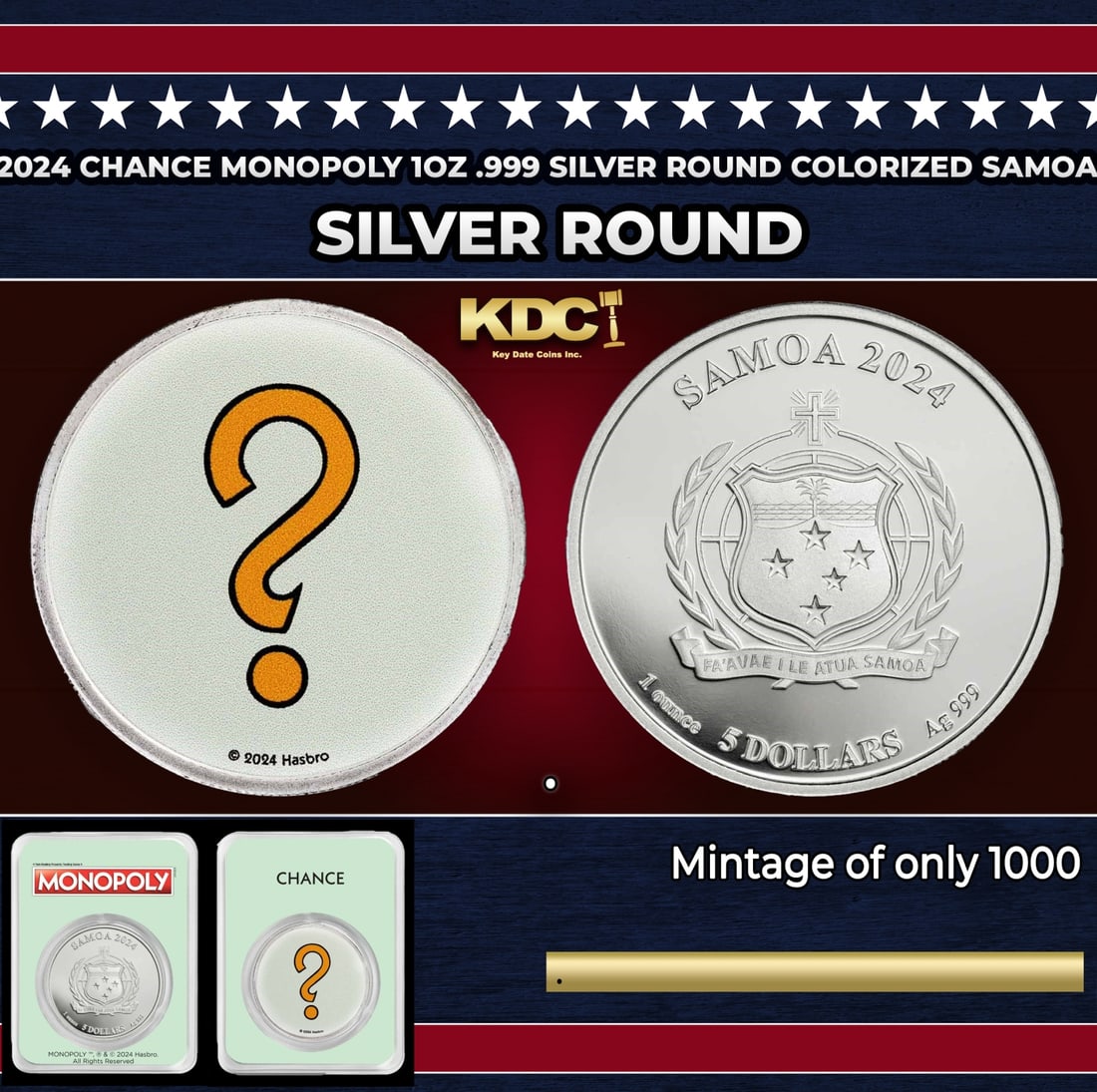 2024 Chance Monopoly 1oz .999 Silver Round Colorized Samoa Round: 2024 Chance Monopoly 1oz .999 Silver Round Colorized Samoa. Silver coin is in full color on one side and comes in licensed tamper-evident packaging (TEP). There is a mintage of only 1,000 coins.There 