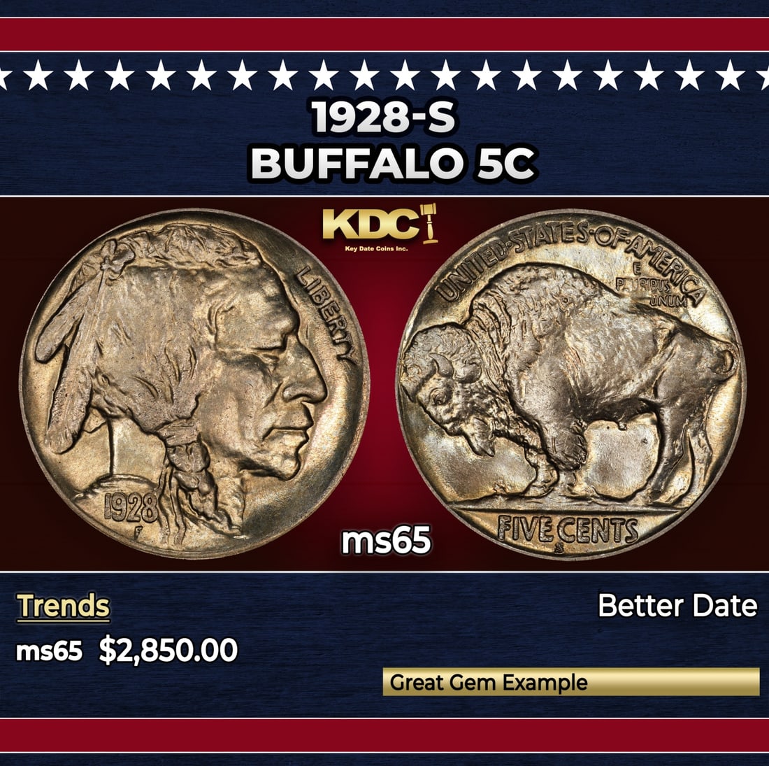 1928-s Buffalo Nickel 5c ms65 SEGS: 1928-s Buffalo Nickel 5c ms65 SEGS. Historic precious metal trends is causing increased spot pricing by the day. On auctions with set openings, we are doing our best to have items priced at their mark