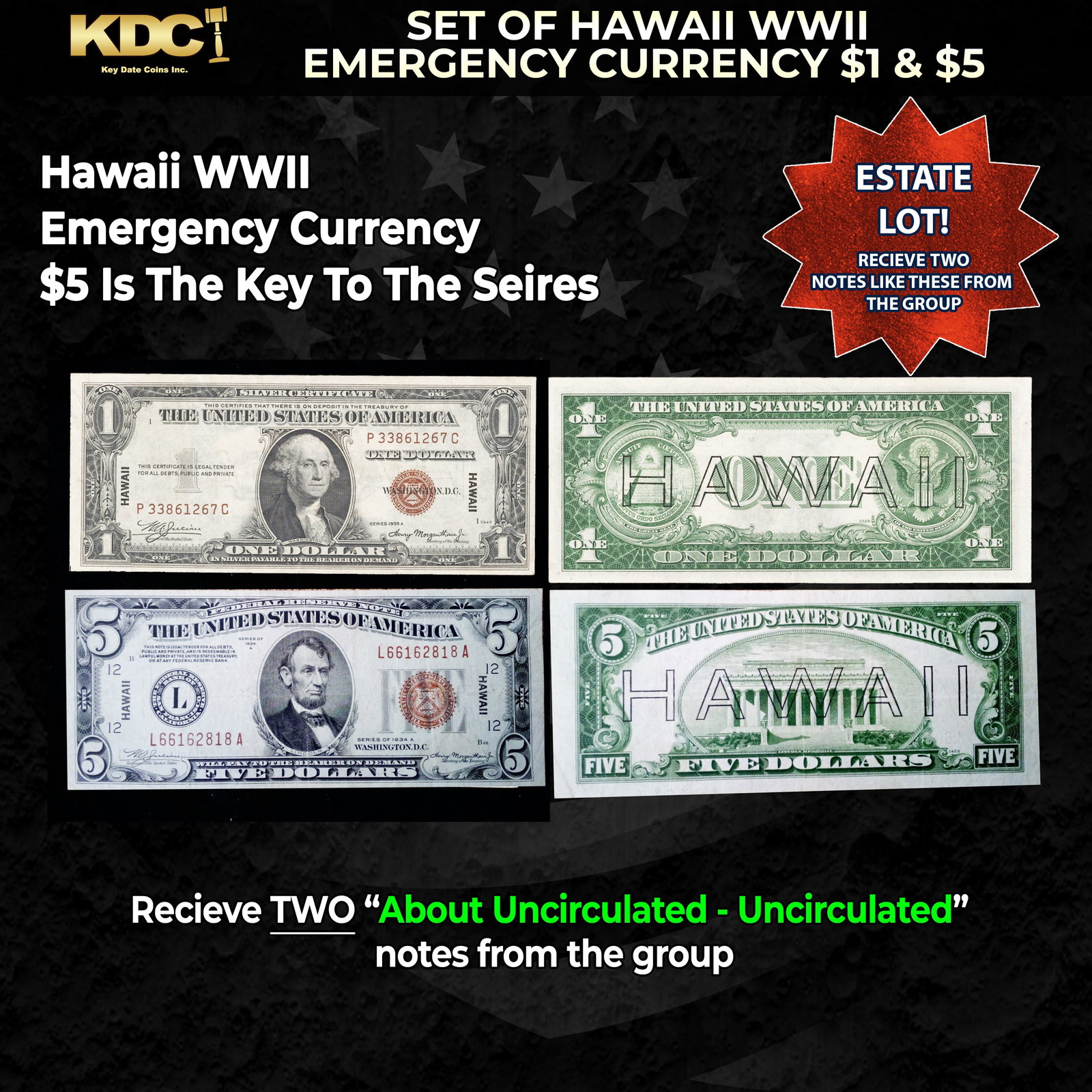 Set of 1934/1935 Hawaii WWII Emergency Currency $1 & KEY $5 Grades AU/CU (1 of 1)