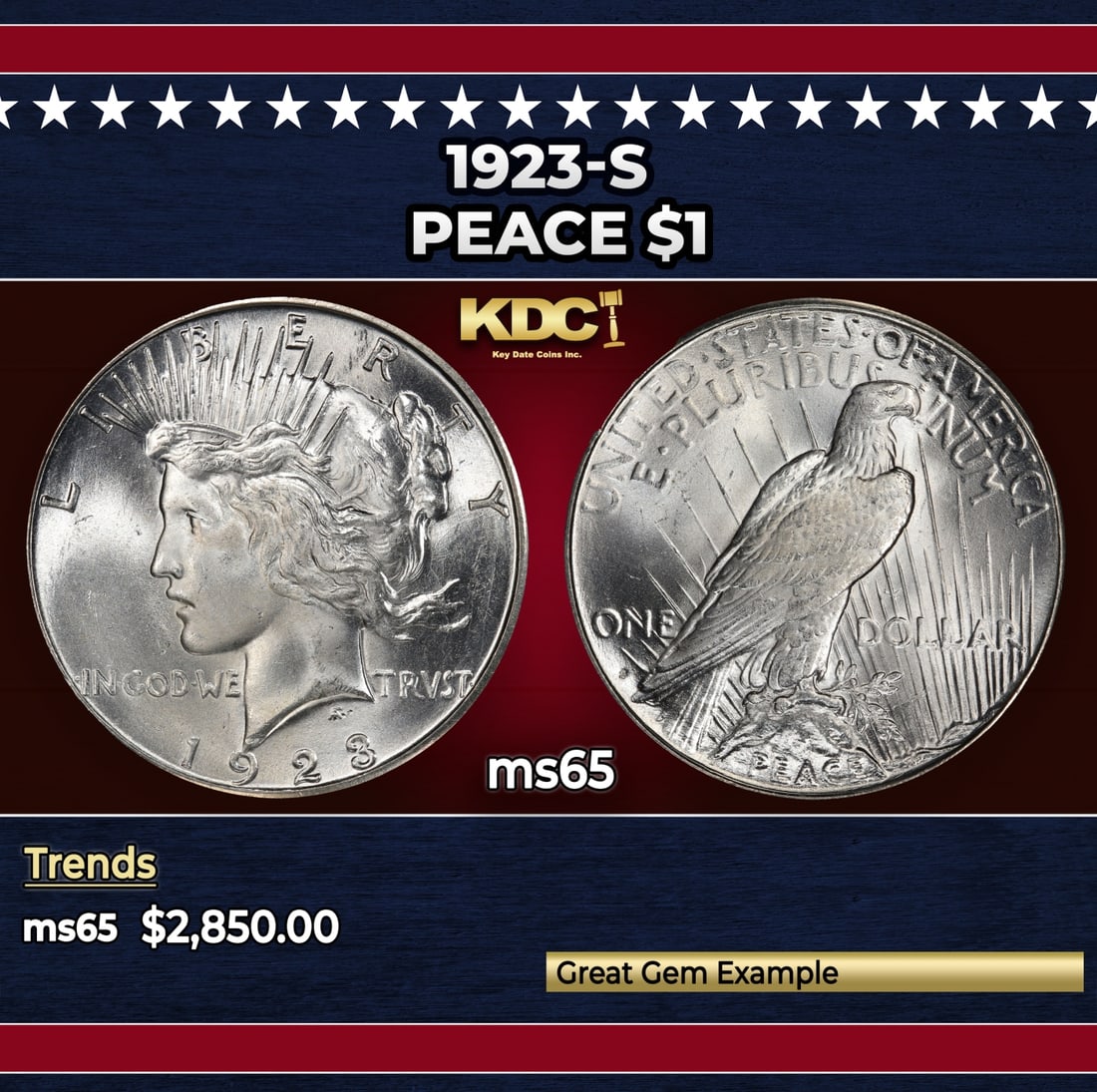 1923-s Peace Dollar $1 ms65 SEGS: 1923-s Peace Dollar $1 ms65 SEGS. Historic precious metal trends is causing increased spot pricing by the day. On auctions with set openings, we are doing our best to have items priced at their market