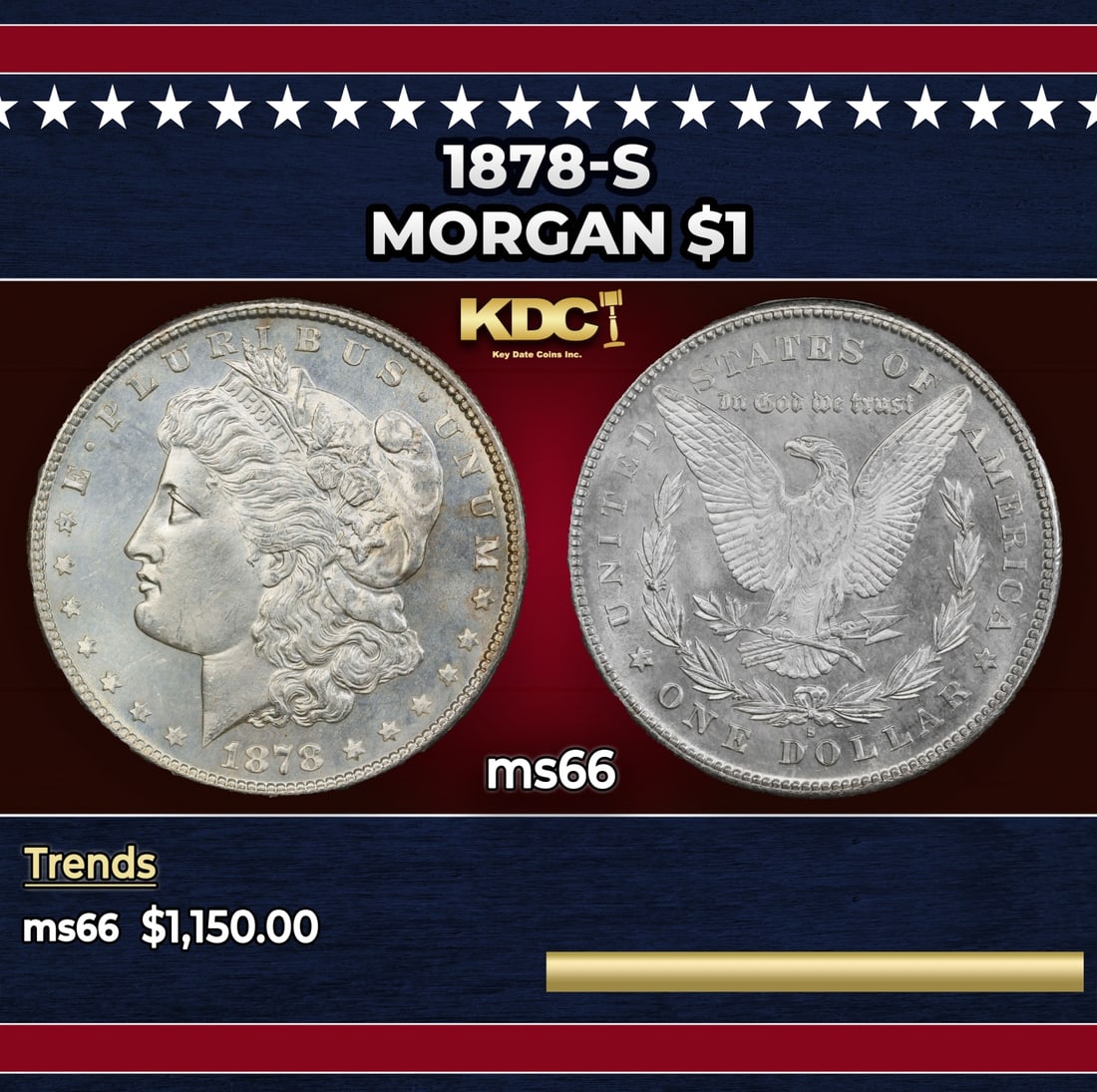 1878-s Morgan Dollar $1 ms66 SEGS: 1878-s Morgan Dollar $1 ms66 SEGS. Slightly better date. First year of issue.