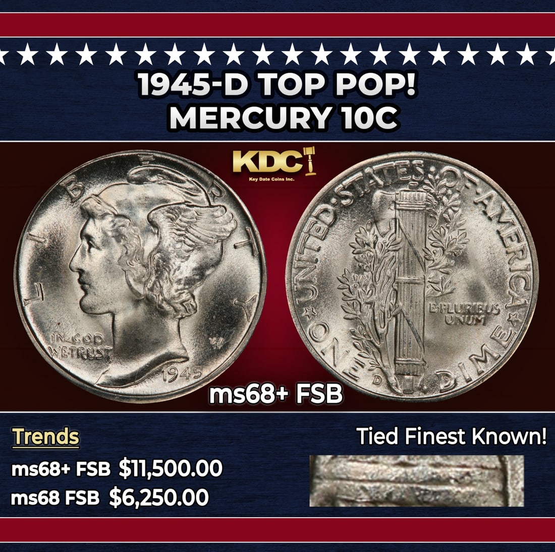 1945-d Mercury Dime TOP POP! 10c ms68+ FSB SEGS: 1945-d TOP POP! Mercury Dime 10c ms68+ FSB SEGS. Historic precious metal trends is causing increased spot pricing by the day. On auctions with set openings, we are doing our best to have items priced 