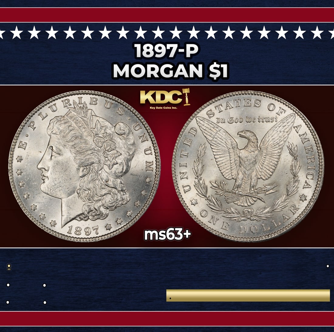 1897-p Morgan Dollar $1 Grades ms63+ (1 of 3)