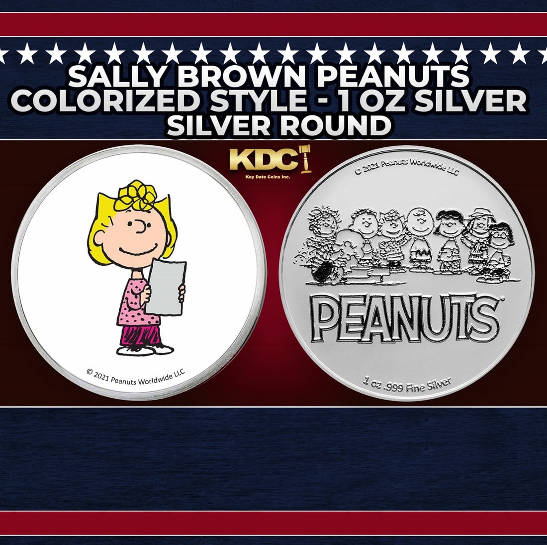 Sally Brown Peanuts Colorized Style - 1 oz Silver Round Round: Sally Brown Peanuts Colorized Style - 1 oz Silver Round. Now you can collect all of the classic Peanuts characters on these officially licensed colorized silver rounds! Contains 1oz of .999 Fine Silve
