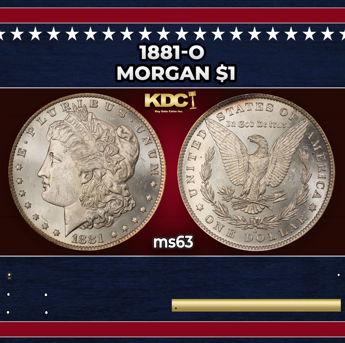 1881-o Morgan Dollar $1 Grades ms63: 1881-o Morgan Dollar $1 Grades ms63.