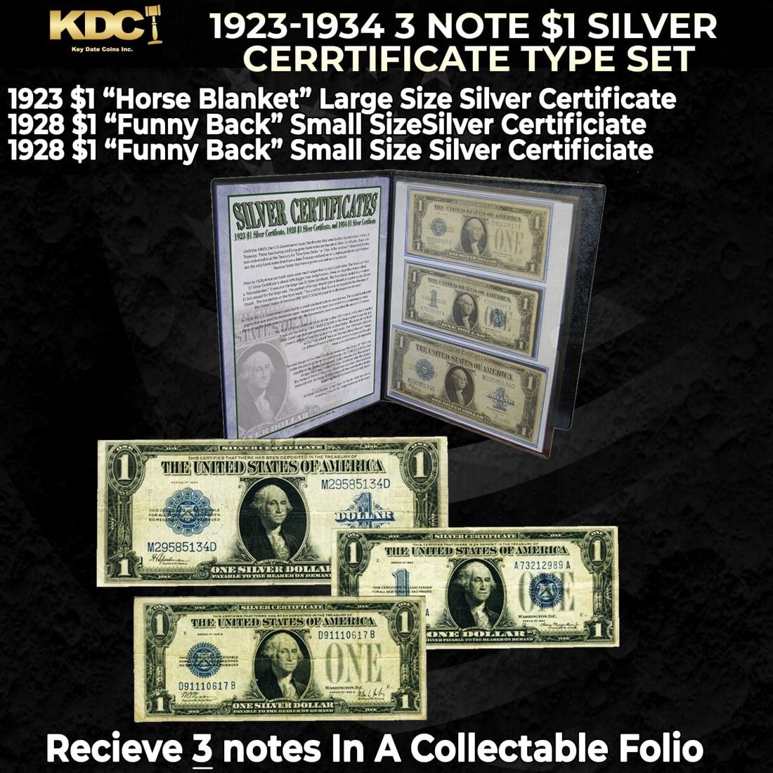 1923-1934 3 Note $1 Silver Cerrtificate Type Set 1923 "Horse Blanket", 1928 "Funny Back", 1934: 1923-1934 3 Note $1 Silver Cerrtificate Type Set 1923 "Horse Blanket", 1928 "Funny Back", 1934 "Funny back". The Series of 1923 $1 Silver Certificates was America's last large-size bank note, while th