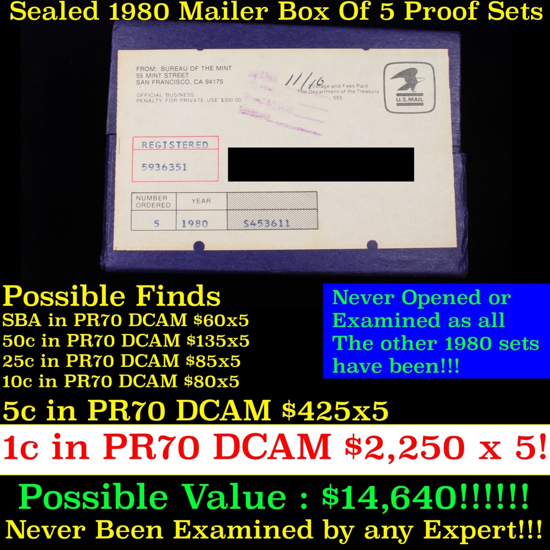Original sealed box 5- 1980 United States Mint Proof Sets: Original sealed box 5- 1980 United States Mint Proof Sets. Up for Auction is an Unopened Mailer Box from 1989 containing 5 1989 Proof Sets!!!! Wow! - This Mailer Box is sealed exactly as it left the m