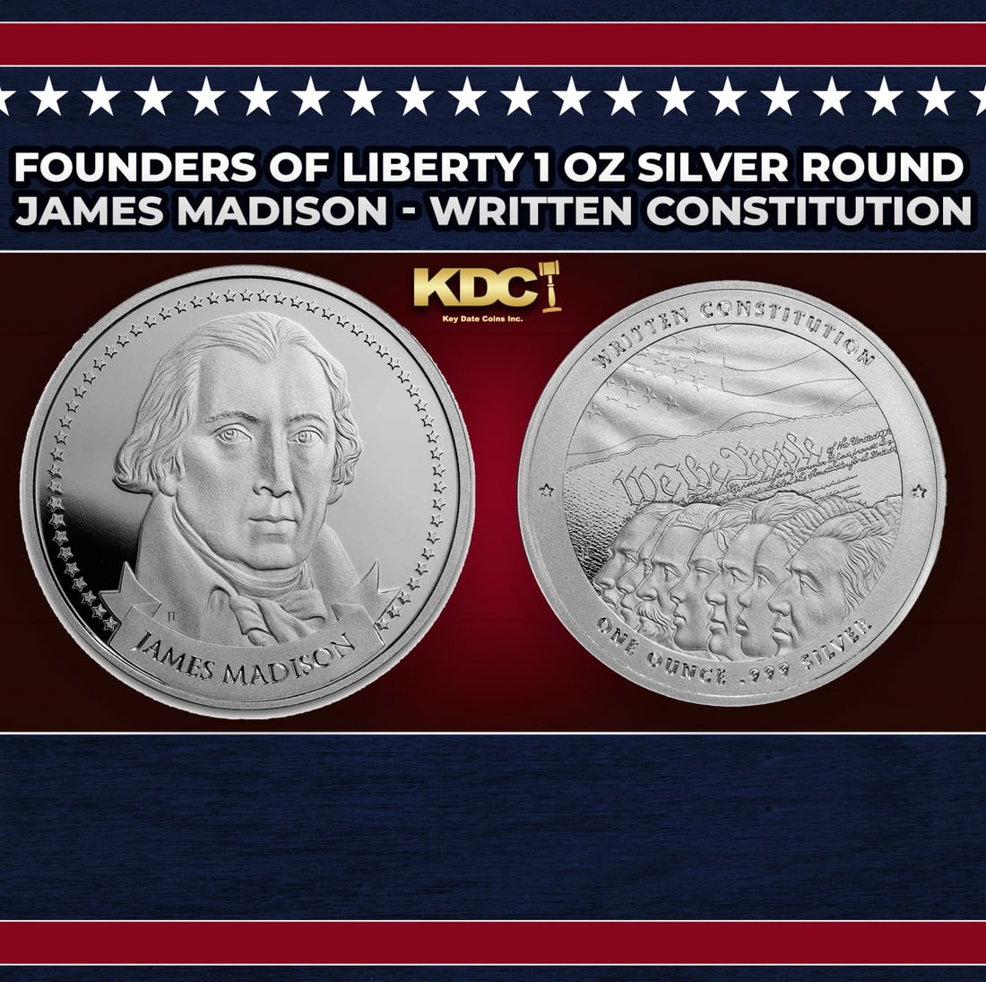 Founders of Liberty 1 oz Silver Round - James Madison - A Written Constitution Round: Founders of Liberty 1 oz Silver Round - James Madison - A Written Constitution. The Father of the U.S. Constitution and 4th President James Madison committed the ideals of liberty into written form to