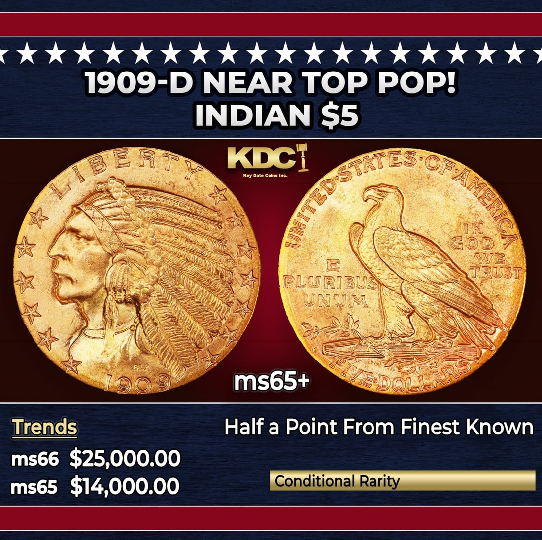1909-d Gold Indian Half Eagle Near Top Pop! $5 ms65+ USCG: 1909-d Near Top Pop! Gold Indian Half Eagle $5 ms65+ USCG. Offered is an extraordinary example of this otherwise readily obtainable Indian half eagle issue. Intensely lustrous and satiny, the surfaces