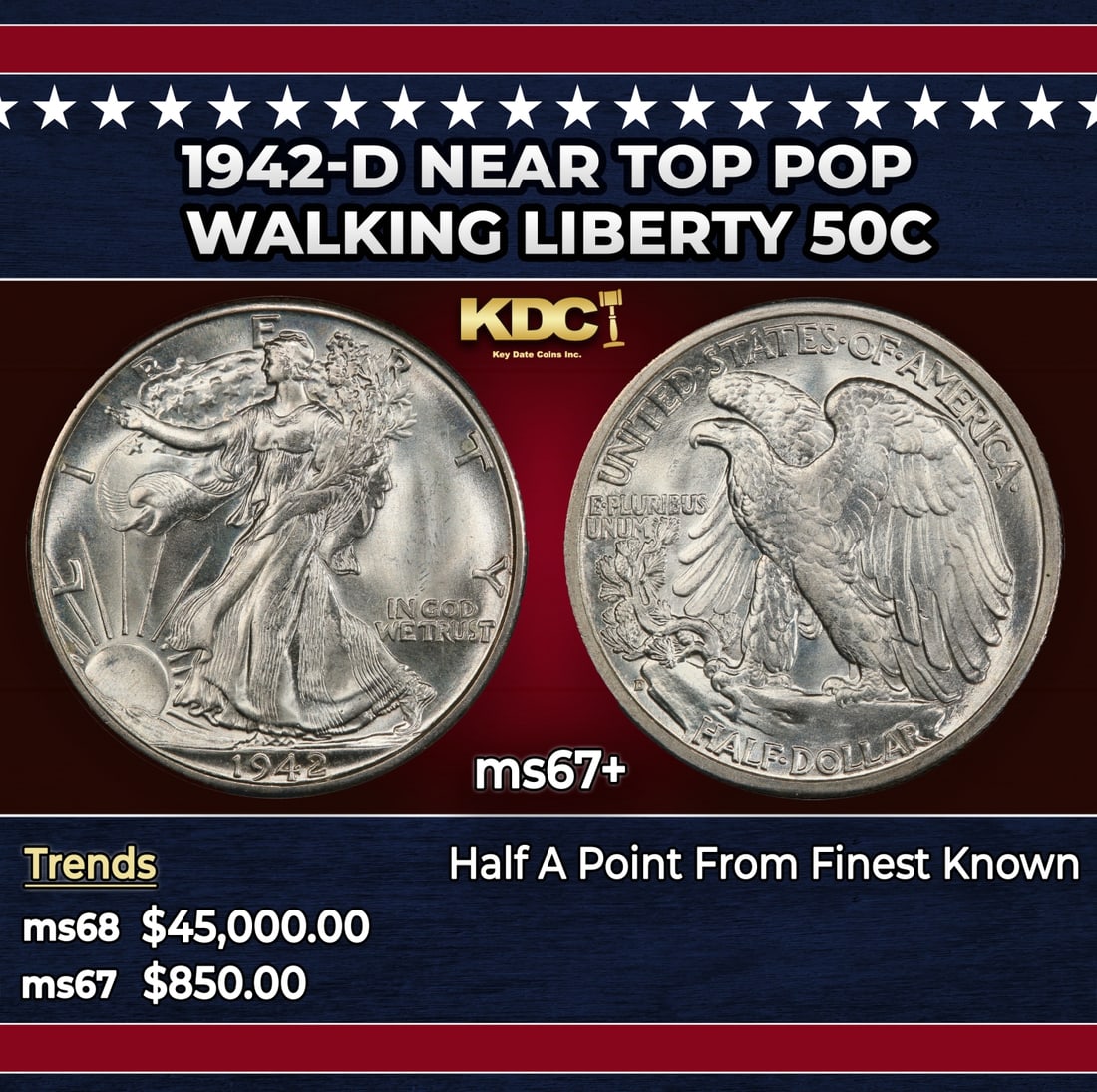 1942-d Walking Liberty Half Dollar Near Top Pop 50c ms67+ SEGS: 1942-d Near Top Pop Walking Liberty Half Dollar 50c ms67+ SEGS. Historic precious metal trends is causing increased spot pricing by the day. On auctions with set openings, we are doing our best to hav