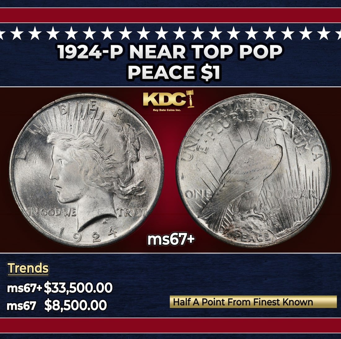 1924-p Peace Dollar Near Top Pop $1 ms67+ SEGS: 1924-p Near Top Pop Peace Dollar $1 ms67+ SEGS. Historic precious metal trends is causing increased spot pricing by the day. On auctions with set openings, we are doing our best to have items priced a