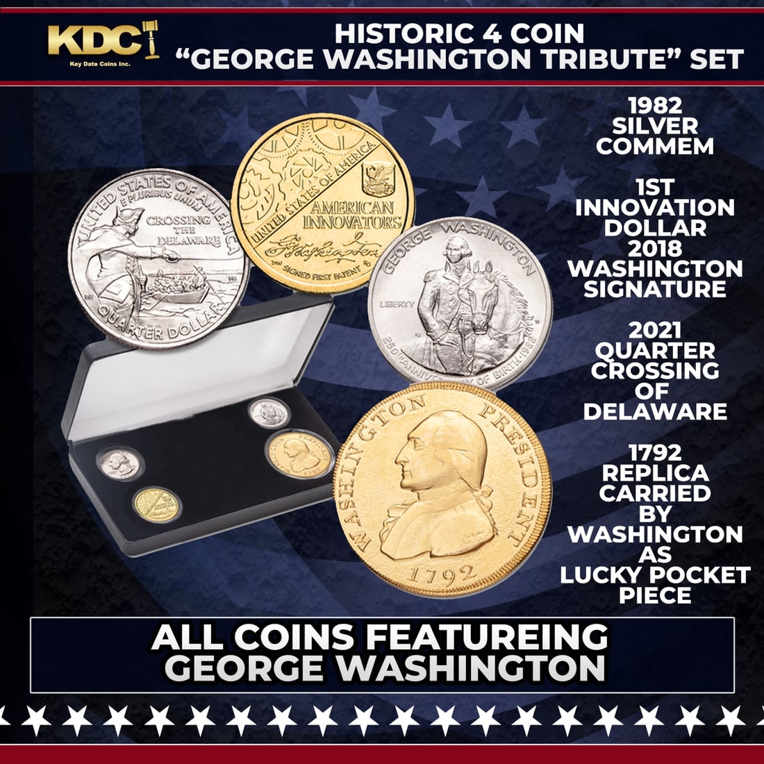 Historic 4 Coin "George Washington Tribute" Set: Historic 4 Coin "George Washington Tribute" Set. Ideal gift for fans of U.S. history or collectors of Washington memorabilia, this special four-coin set features: 1982 commemorative half dollar struck