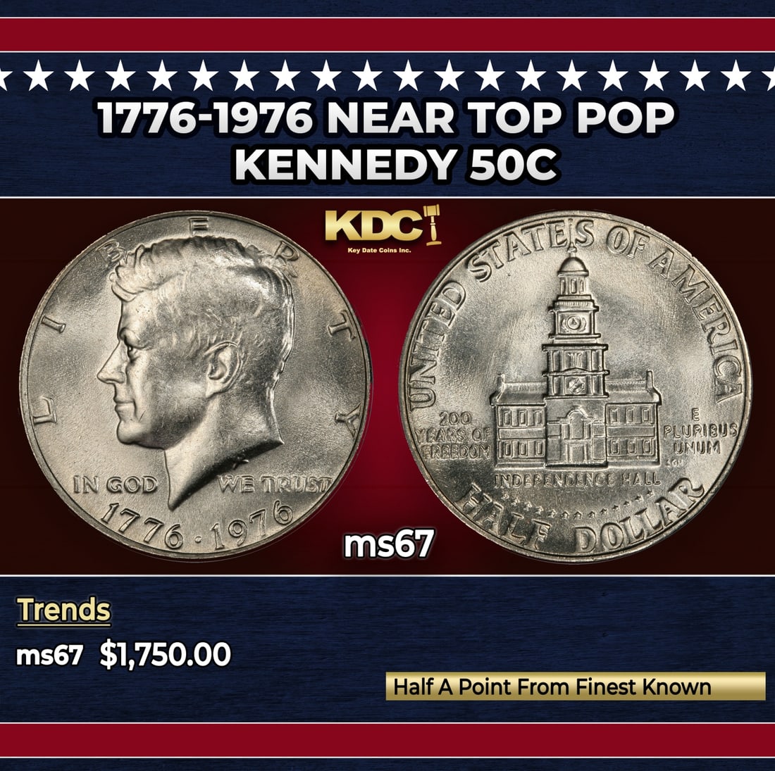 1776-1976 Kennedy Half Dollar Near Top Pop 50c ms67 SEGS (1 of 4)