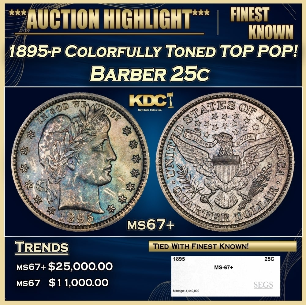 1895-p Barber Quarter Colorfully Toned TOP POP! 25c ms67+ SEGS (1 of 4)