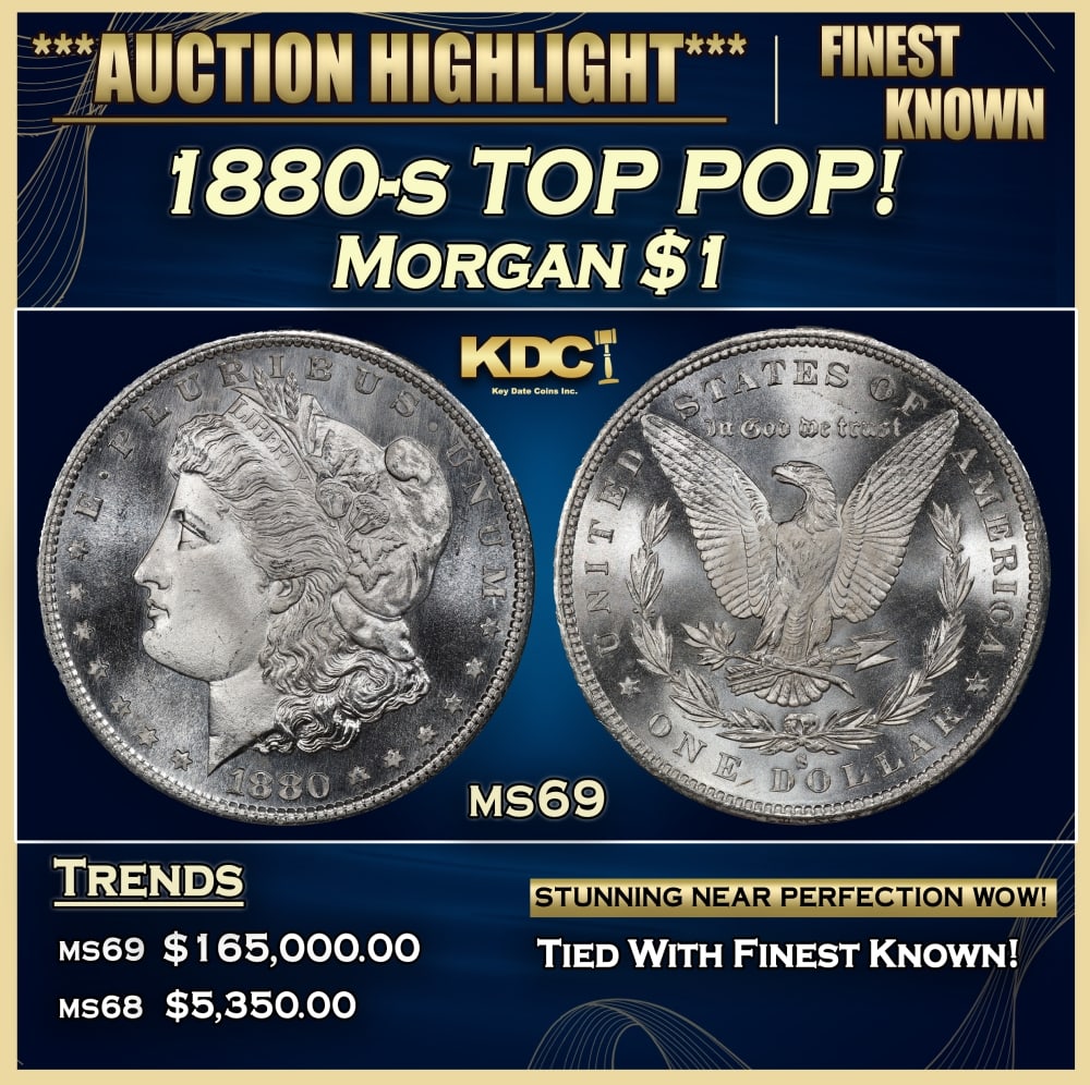 1880-s Morgan Dollar TOP POP! $1 ms69 SEGS: 1880-s TOP POP! Morgan Dollar $1 ms69 SEGS. 0