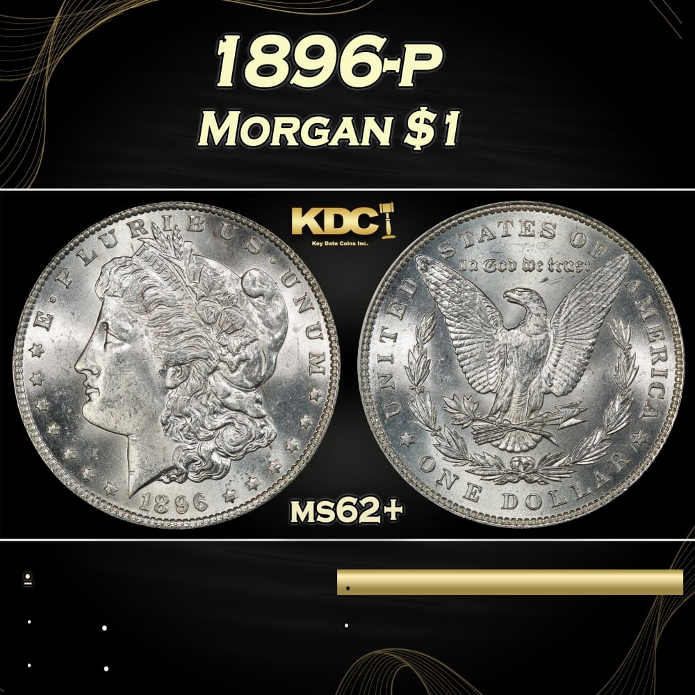 1896-p Morgan Dollar $1 Grades ms62+: 1896-p Morgan Dollar $1 Grades ms62+. 0