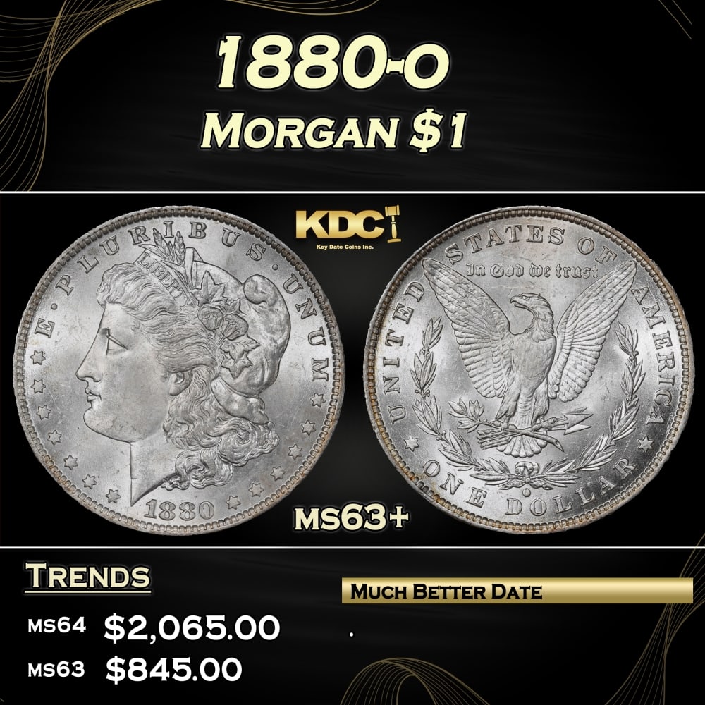 1880-o Morgan Dollar $1 ms63+ SEGS: 1880-o Morgan Dollar $1 ms63+ SEGS. 0
