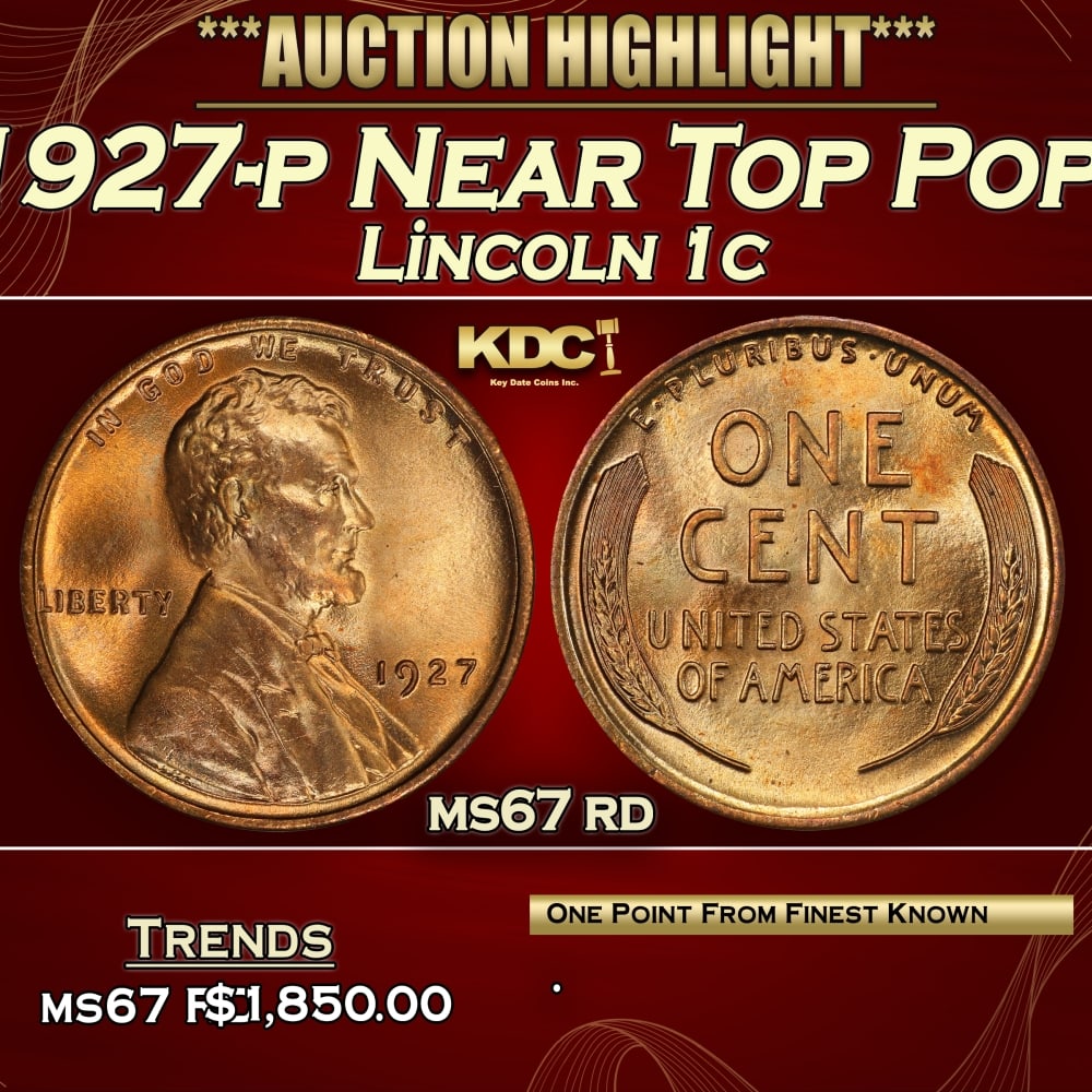 1927-p Lincoln Cent Near Top Pop! 1c ms67 rd SEGS (1 of 3)