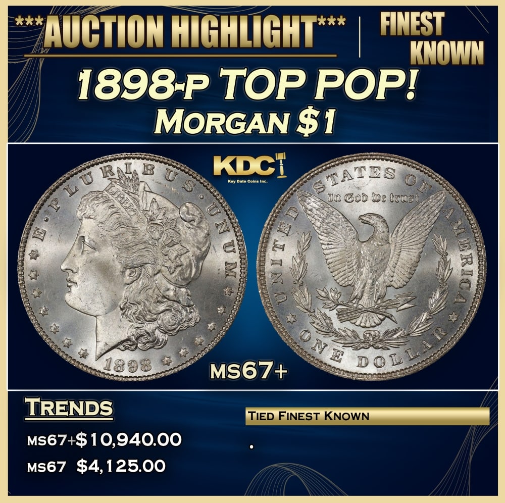 1898-p Morgan Dollar TOP POP! $1 ms67+ SEGS: 1898-p TOP POP! Morgan Dollar $1 ms67+ SEGS. 0