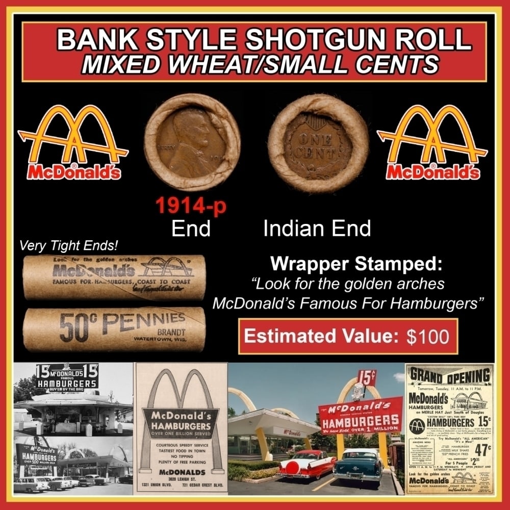 Lincoln Wheat Cent 1c Mixed Roll Orig Brandt McDonalds Wrapper, 1914-p end, Indian other end: Lincoln Wheat Cent 1c Mixed Roll Orig Brandt McDonalds Wrapper, 1914-p end, Indian other end. Lincoln Wheat Cent 1c mixed original Shotgun Roll. Actual roll pictured is the roll you will get. A great 