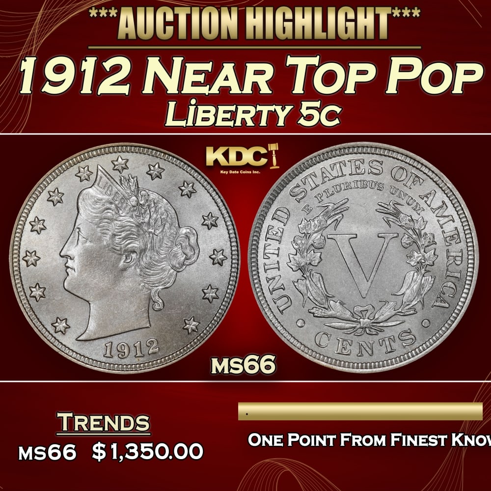 1912 Liberty Nickel Near Top Pop 5c ms66 SEGS: 1912 Near Top Pop Liberty Nickel 5c ms66 SEGS. 0