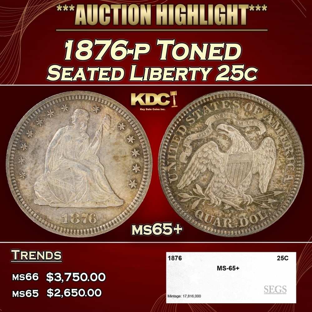 1876-p Seated Liberty Quarter Toned 25c ms65+ SEGS (1 of 4)