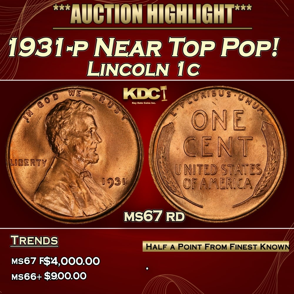 1931-p Lincoln Cent Near Top Pop! 1c ms67 rd SEGS: 1931-p Near Top Pop! Lincoln Cent 1c ms67 rd SEGS. 0