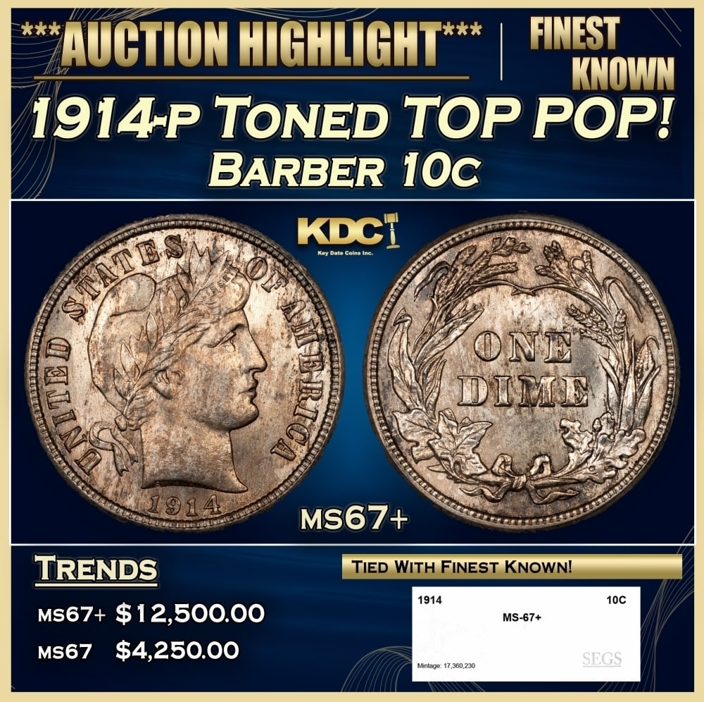 1914-p Barber Dime Toned TOP POP! 10c ms67+ SEGS: 1914-p Toned TOP POP! Barber Dime 10c ms67+ SEGS. 0