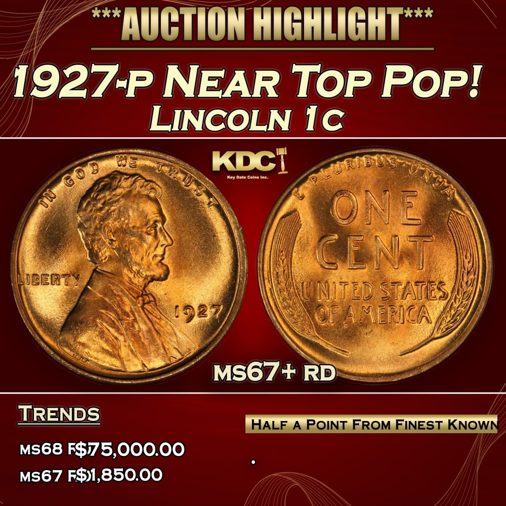1927-p Lincoln Cent Near Top Pop! 1c ms67+ rd SEGS: 1927-p Near Top Pop! Lincoln Cent 1c ms67+ rd SEGS. 0
