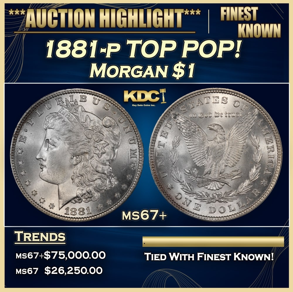 1881-p Morgan Dollar TOP POP! $1 ms67+ SEGS: 1881-p TOP POP! Morgan Dollar $1 ms67+ SEGS. 0