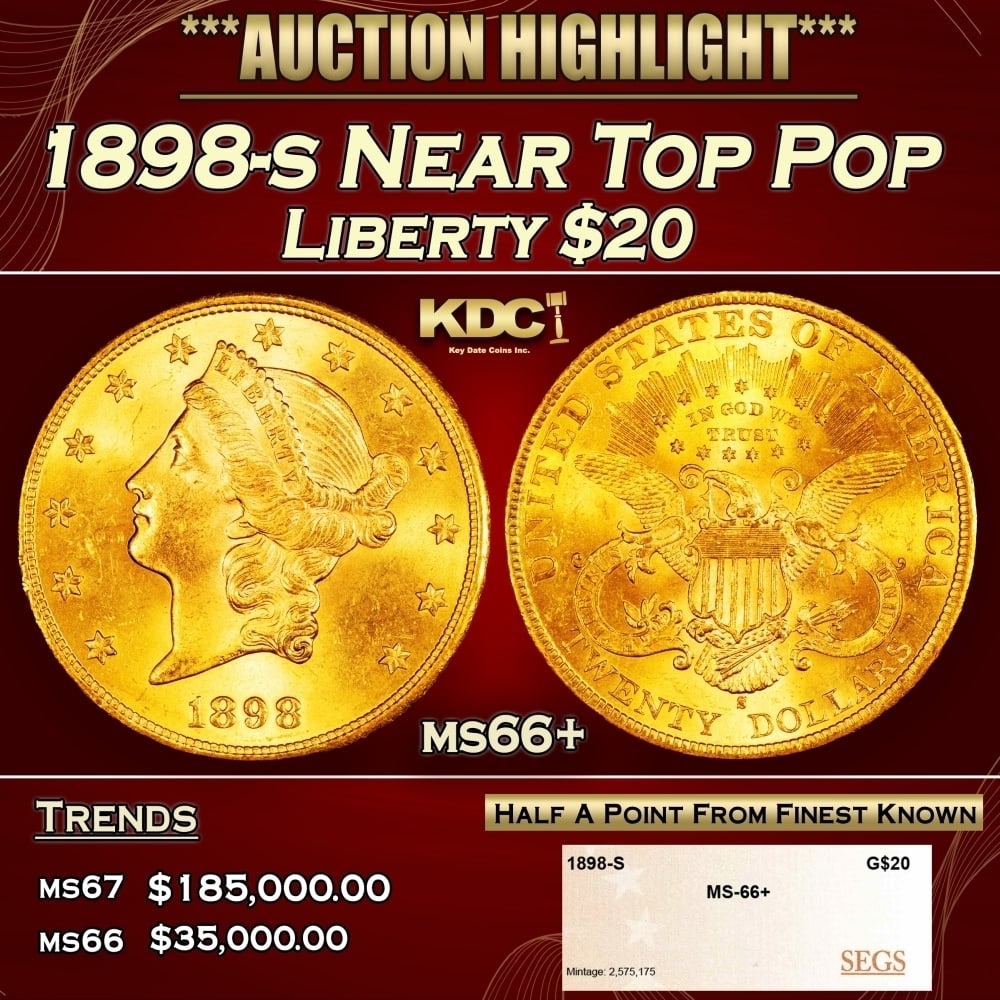 1898-s Gold Liberty Double Eagle Near Top Pop $20 ms66+ SEGS: 1898-s Near Top Pop Gold Liberty Double Eagle $20 ms66+ SEGS. 0