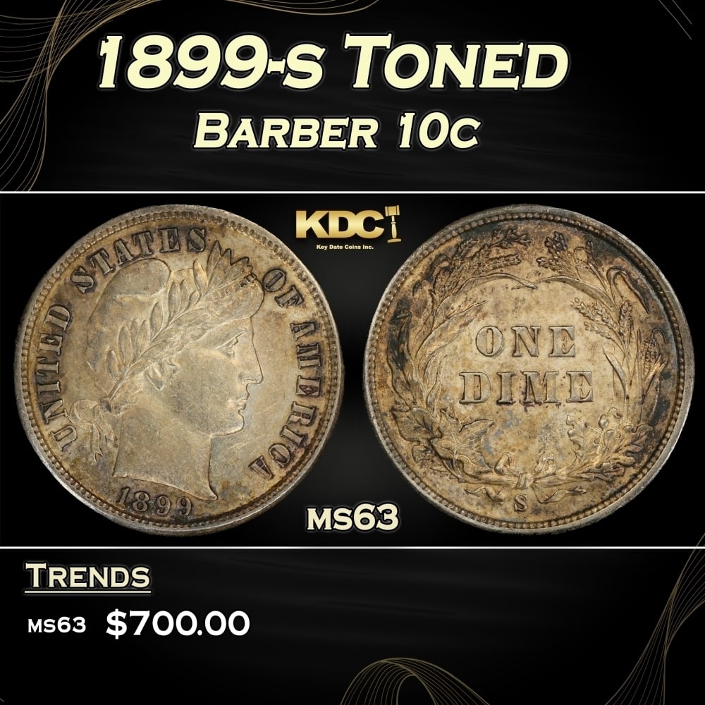1899-s Barber Dime Toned 10c Grades ms63: 1899-s Toned Barber Dime 10c Grades ms63. 0