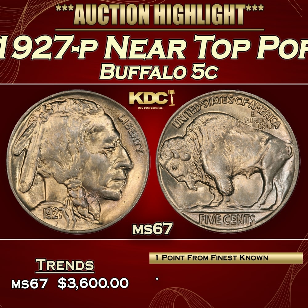 1927-p Buffalo Nickel Near Top Pop 5c ms67 SEGS: 1927-p Near Top Pop Buffalo Nickel 5c ms67 SEGS.