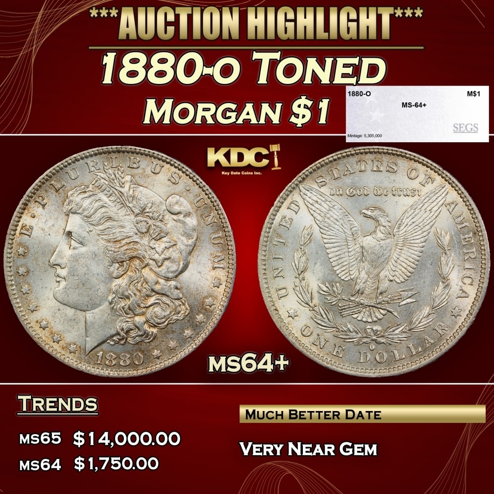 1880-o Morgan Dollar Toned $1 ms64+ SEGS: 1880-o Toned Morgan Dollar $1 ms64+ SEGS. 0