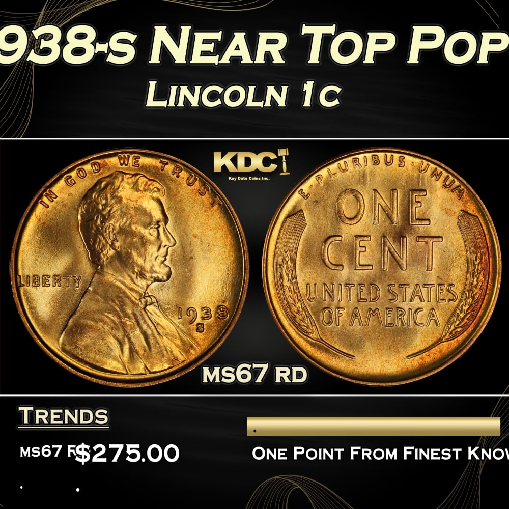 1938-s Lincoln Cent Near Top Pop 1c ms67 rd SEGS: 1938-s Near Top Pop Lincoln Cent 1c ms67 rd SEGS. 0