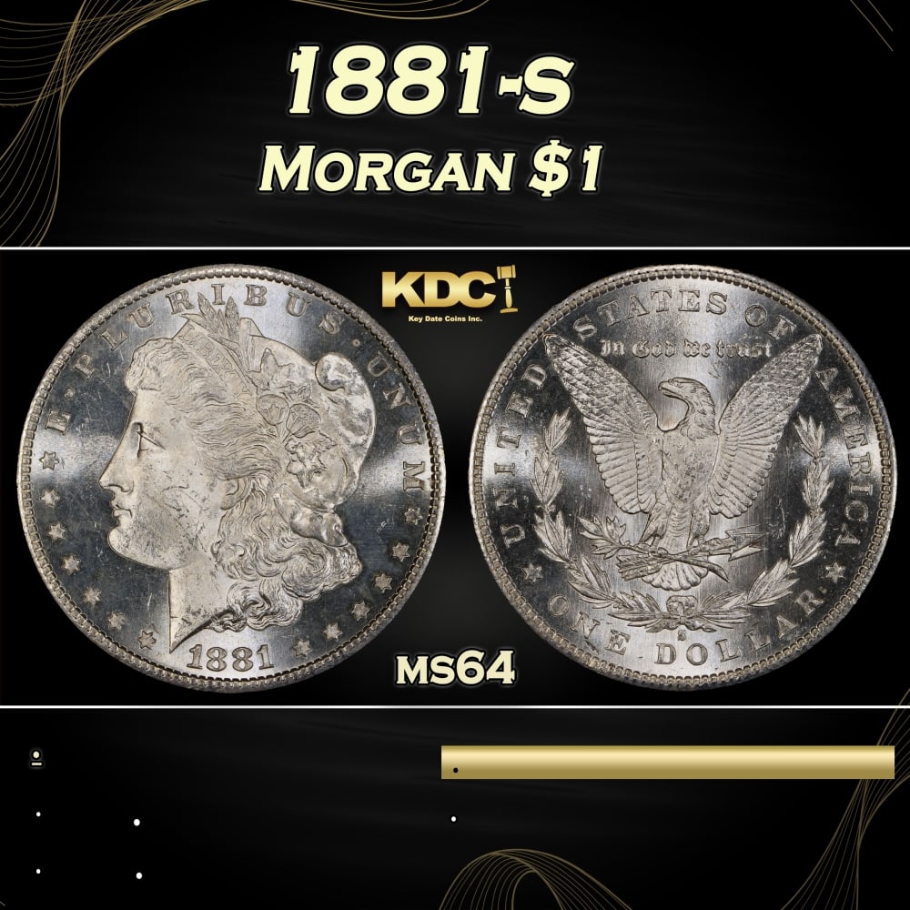 1881-s Morgan Dollar $1 Grades ms64: 1881-s Morgan Dollar $1 Grades ms64. 0