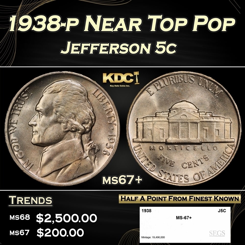 1938-p Jefferson Nickel Near Top Pop 5c ms67+ SEGS: 1938-p Near Top Pop Jefferson Nickel 5c ms67+ SEGS. 0